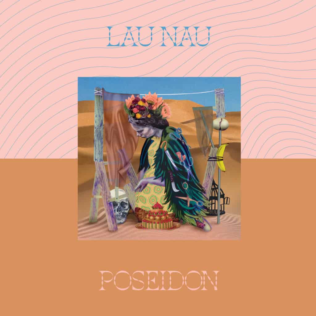 Lau Nau Poseidon LP